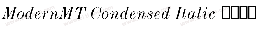ModernMT Condensed Italic字体转换